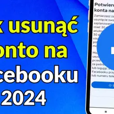 Jak zlikwidować profil na Facebooku i uniknąć utraty danych
