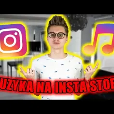 Jak dodać muzykę na story Instagram i wyróżnić swoje relacje