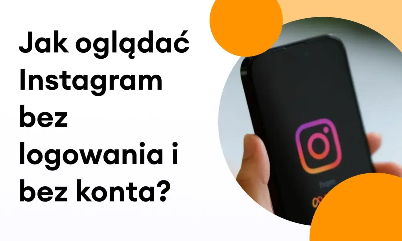 Zdjęcie Jak oglądać zdjęcia na Instagram bez konta i uniknąć ograniczeń